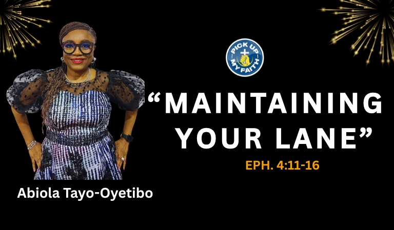 Maintaining Your Lane - Pick up my faith banner