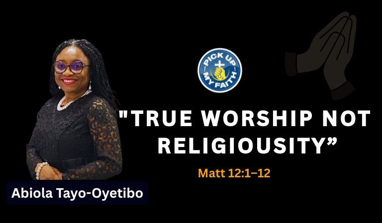 TRUE WORSHIP NOT RELIGIOUSITY_BANNER